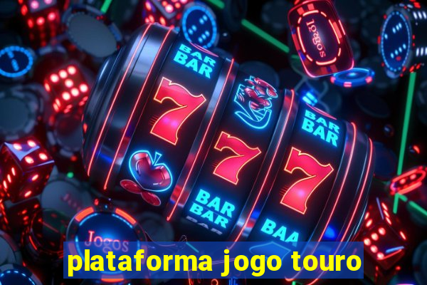 plataforma jogo touro